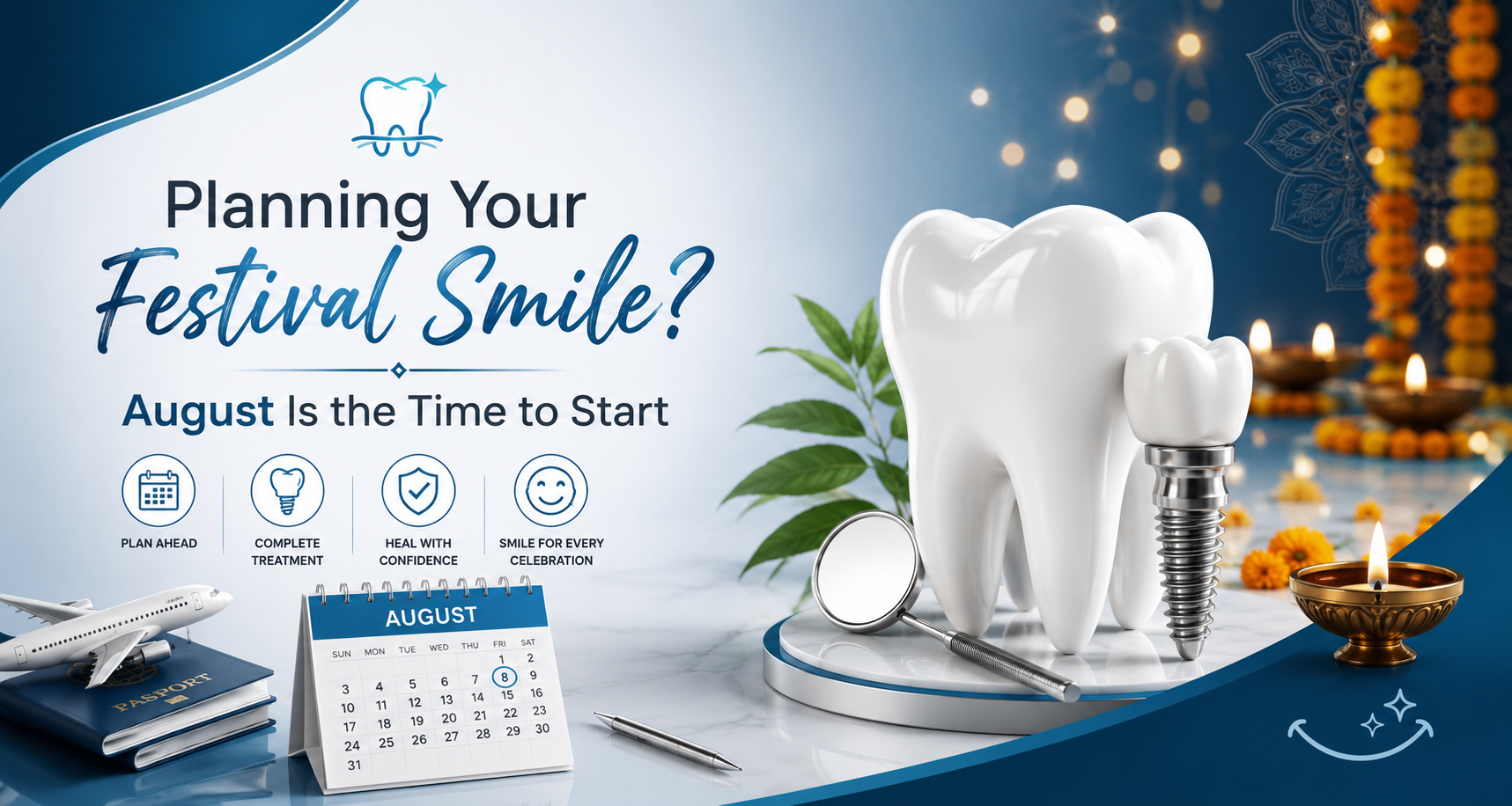 Festival Smile: Dental Treatments to Start in August